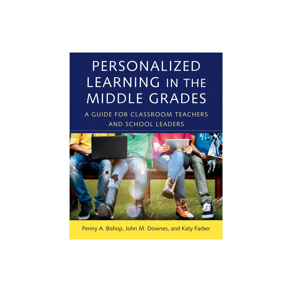 Harvard Educational Publishing Group Personalized Learning in the Middle Grades (häftad, eng)