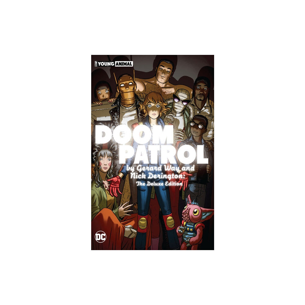 DC Comics Doom Patrol by Gerard Way and Nick Derington: The Deluxe Edition (inbunden, eng)