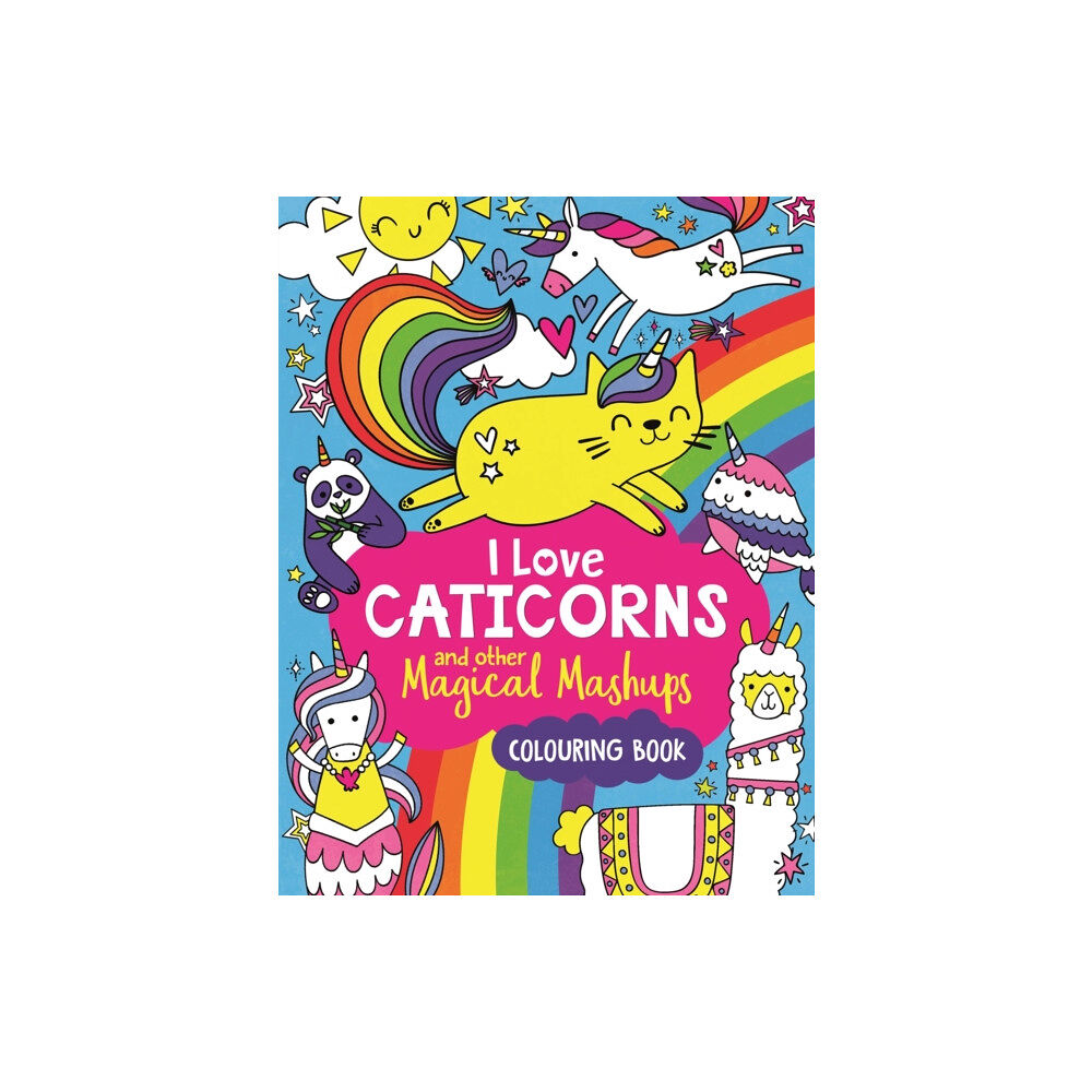 Michael O'Mara Books Ltd I Love Caticorns and other Magical Mashups Colouring Book (häftad, eng)