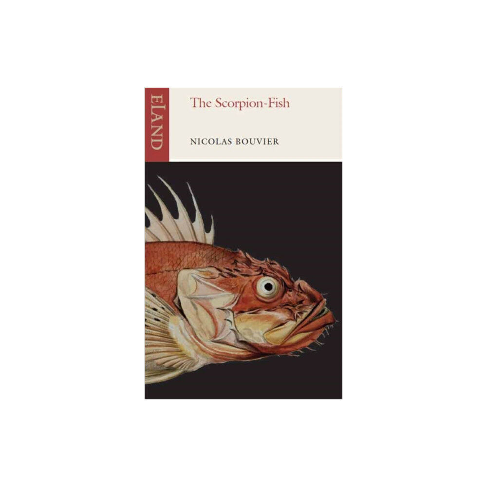 Eland Publishing Ltd The Scorpion-Fish (häftad, eng)