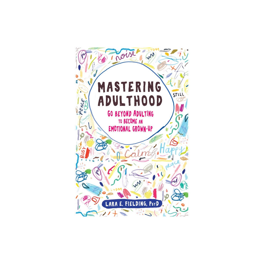 New Harbinger Publications Mastering Adulthood (häftad, eng)