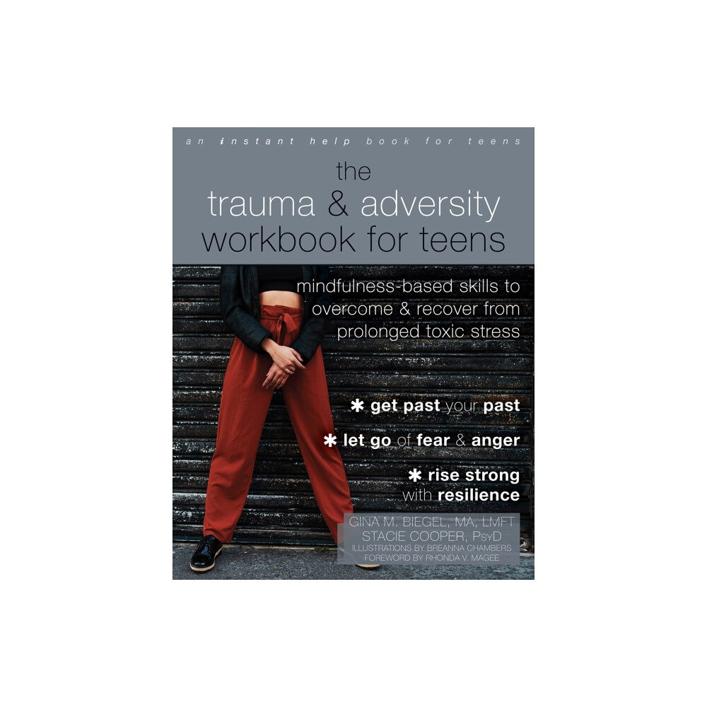 New Harbinger Publications The Trauma and Adversity Workbook for Teens (häftad, eng)