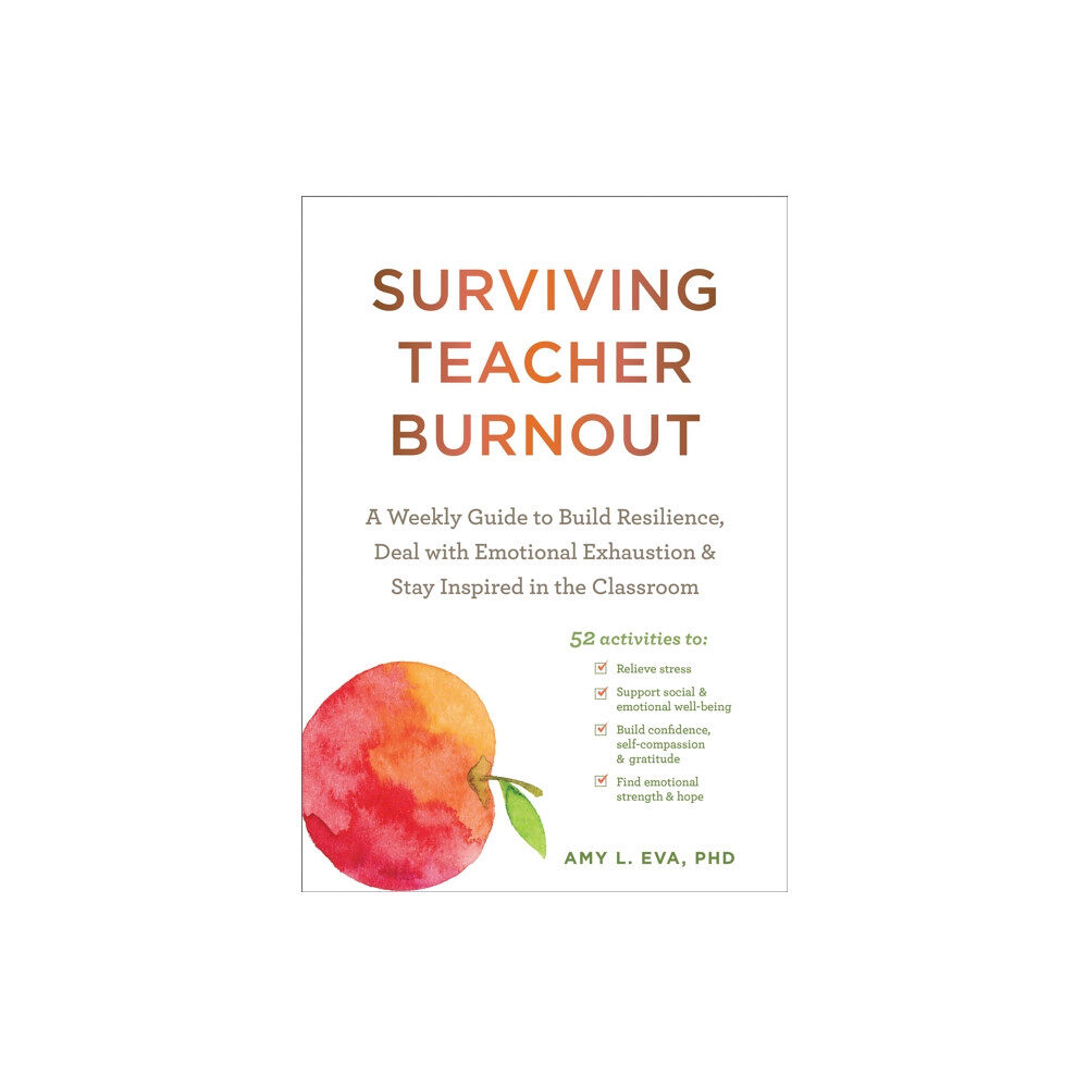 New Harbinger Publications Surviving Teacher Burnout (häftad, eng)