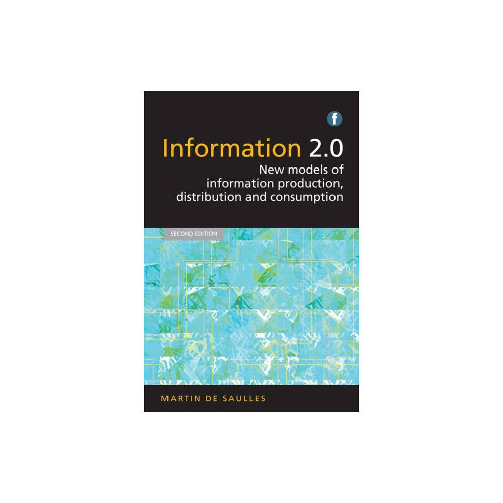 Facet Publishing Information 2.0 (häftad, eng)