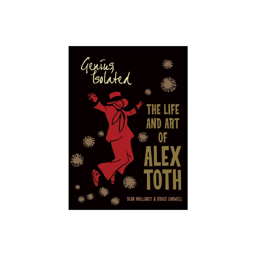 Idea & Design Works Genius, Isolated: The Life and Art of Alex Toth (häftad, eng)