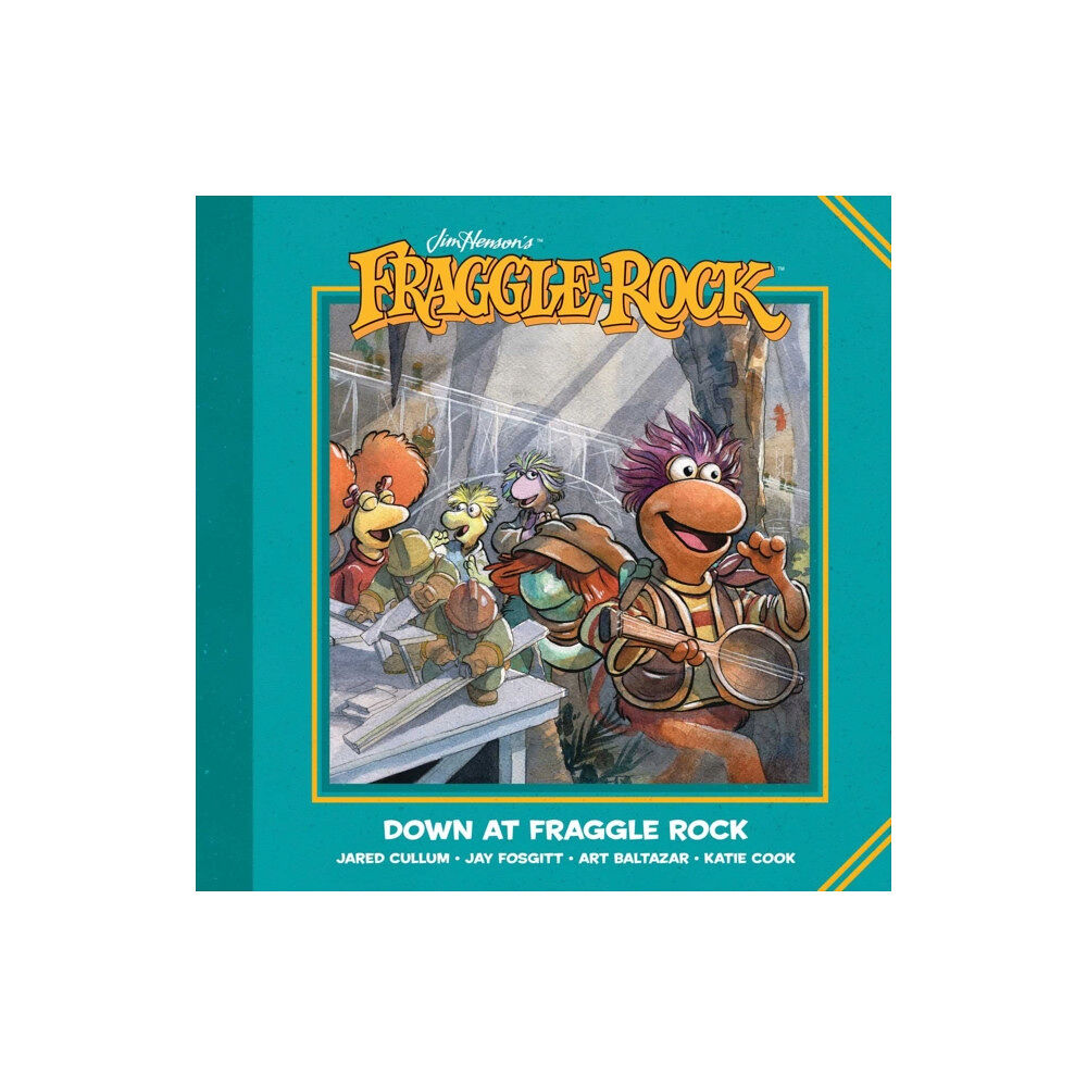 Archaia Studios Press Jim Henson's Fraggle Rock: Down at Fraggle Rock (häftad, eng)