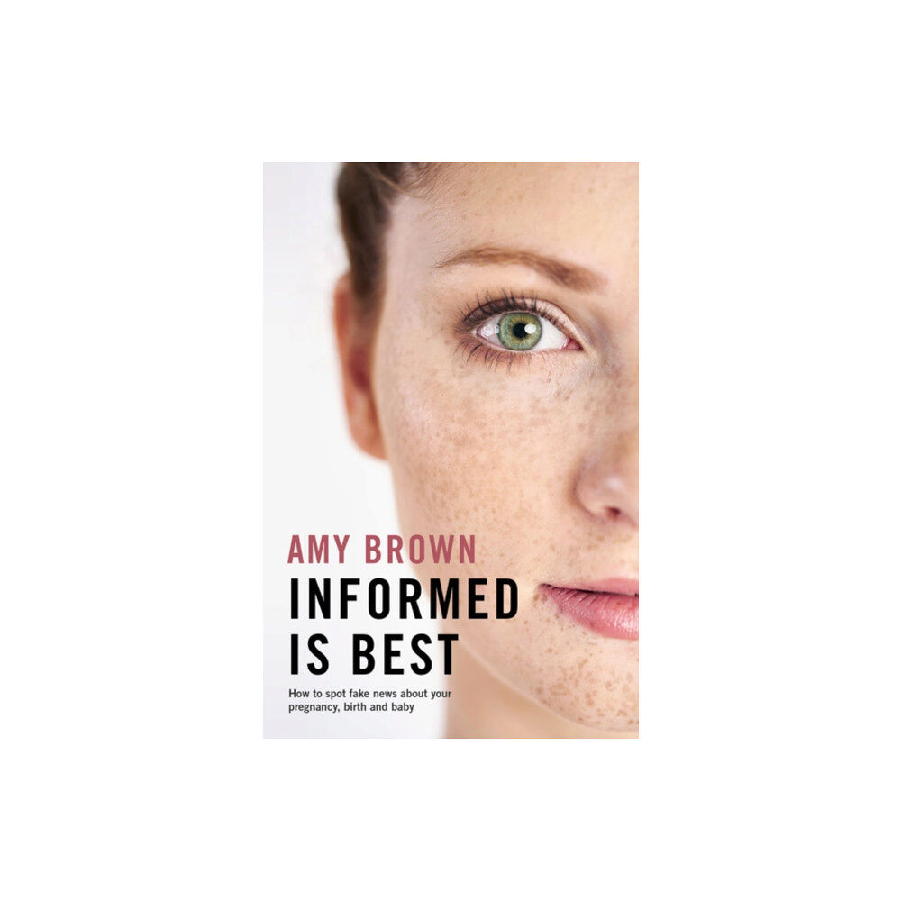 Pinter & Martin Ltd. Informed is Best (häftad, eng)