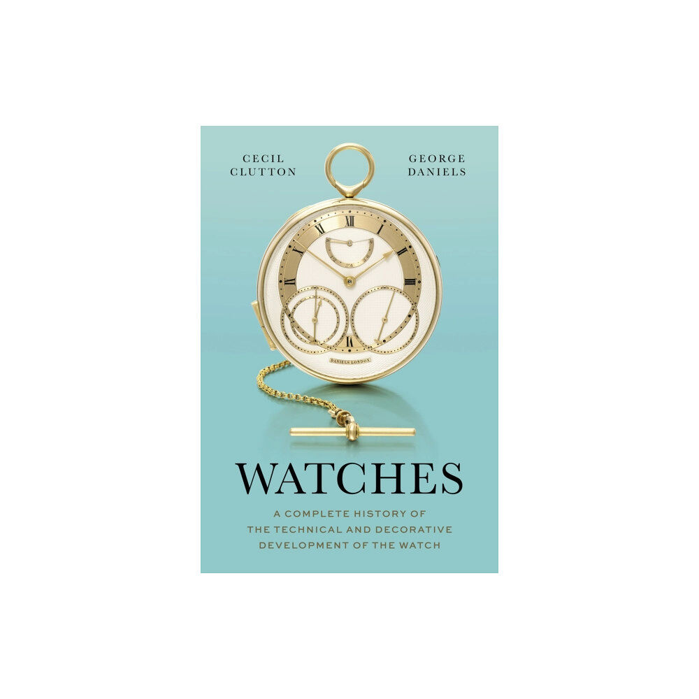 Philip Wilson Publishers Ltd Watches (inbunden, eng)