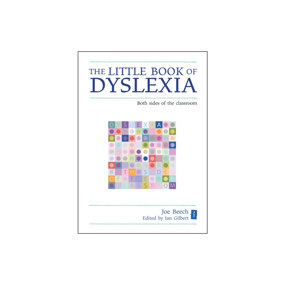 Independent Thinking Press The Little Book of Dyslexia (inbunden, eng)