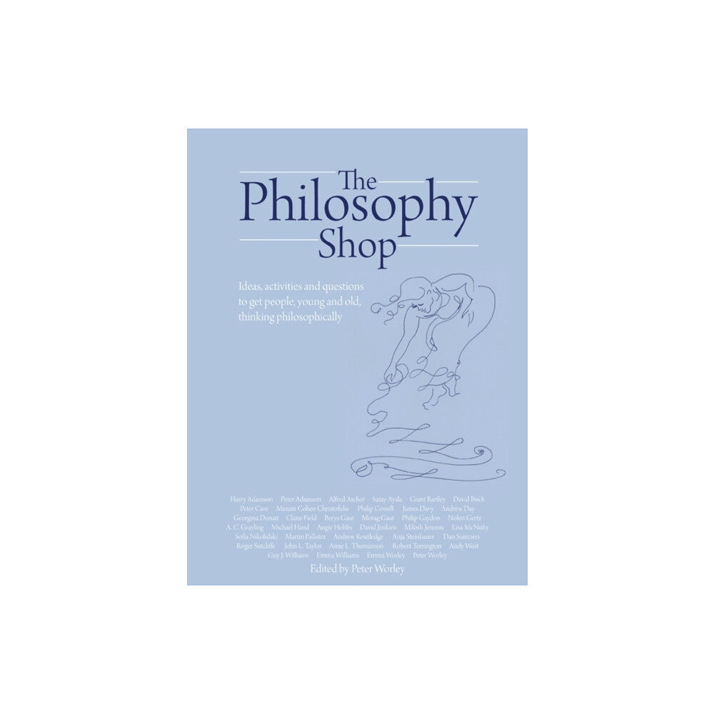 Independent Thinking Press The Philosophy Foundation (inbunden, eng)