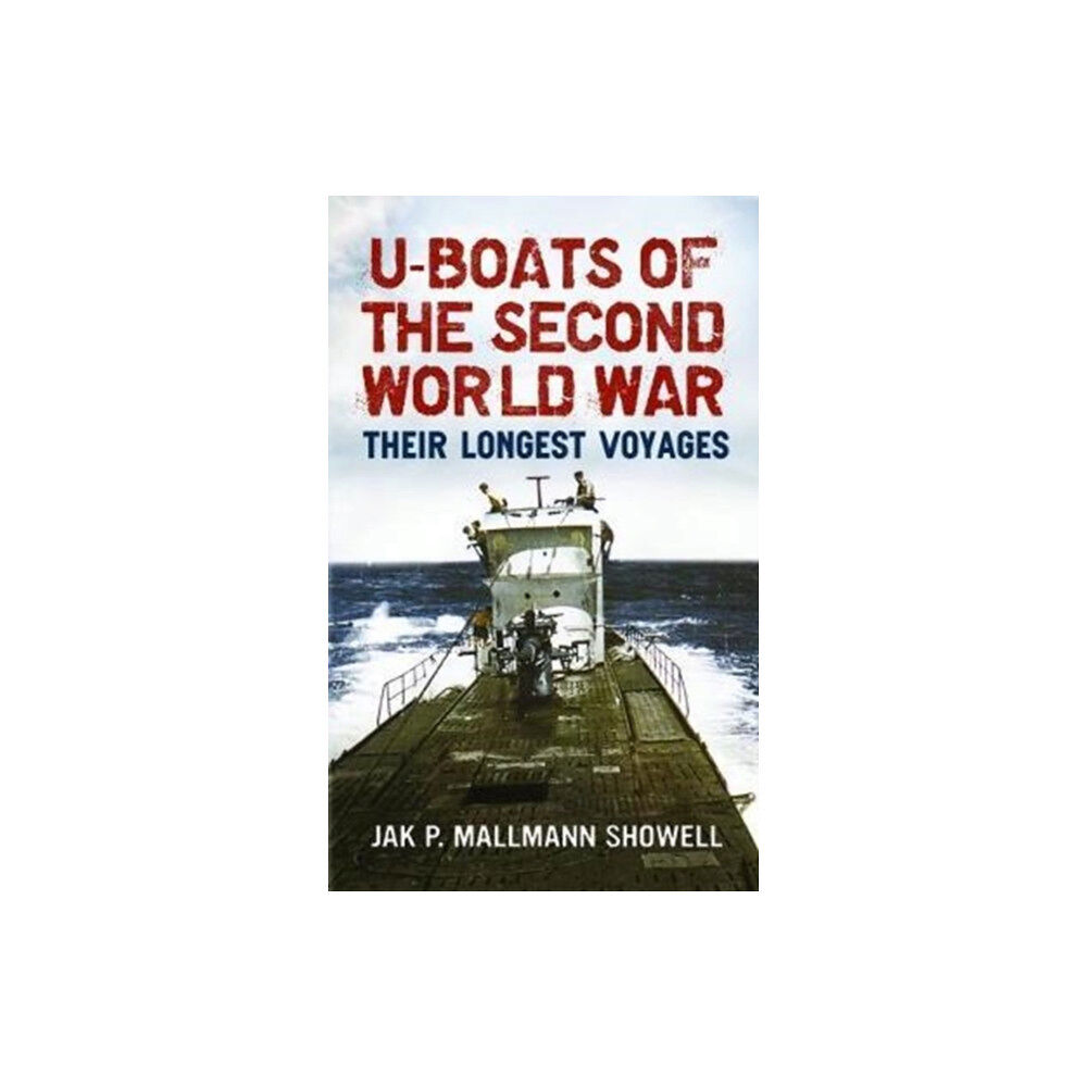 Fonthill Media Ltd U Boats of the Second World War (häftad, eng)