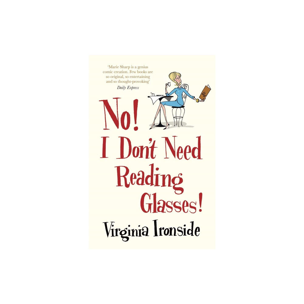 Quercus Publishing No! I Don't Need Reading Glasses (häftad, eng)