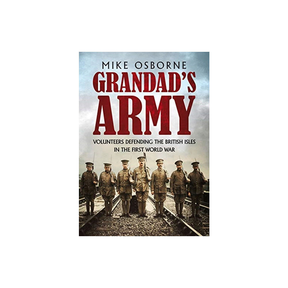 Fonthill Media Ltd Grandad's Army (inbunden, eng)