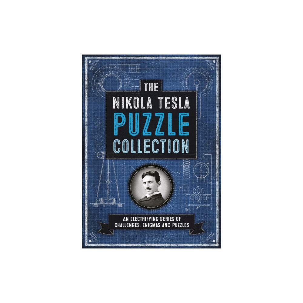 Headline Publishing Group The Nikola Tesla Puzzle Collection (inbunden, eng)