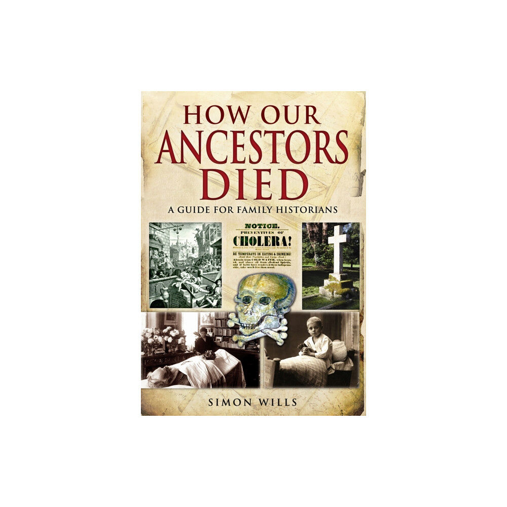 Pen & Sword Books Ltd How Our Ancestors Died (häftad, eng)