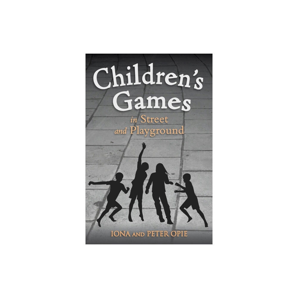 Floris Books Children's Games in Street and Playground (häftad, eng)