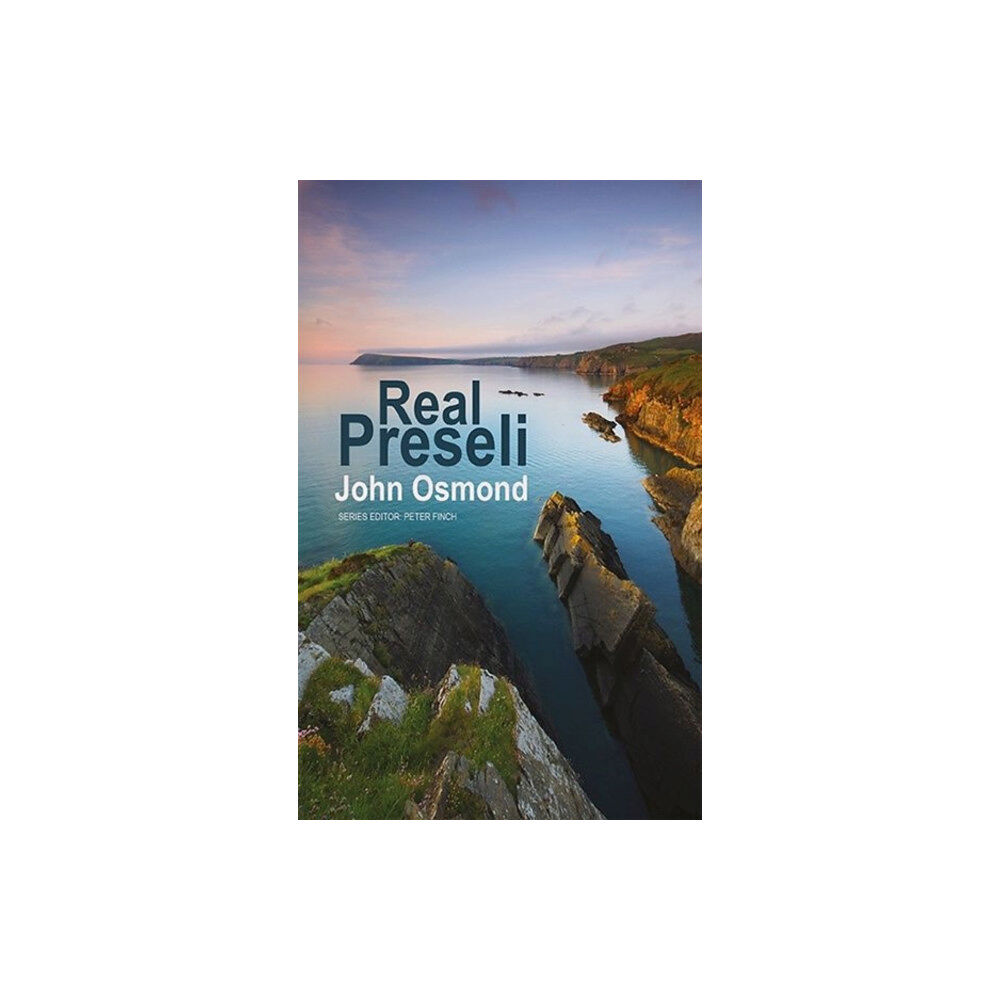 Poetry Wales Press Real Preseli (häftad, eng)