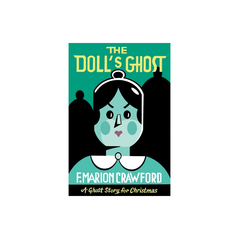 Biblioasis The Doll's Ghost (häftad, eng)