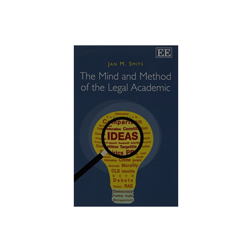 Edward Elgar Publishing Ltd The Mind and Method of the Legal Academic (häftad, eng)