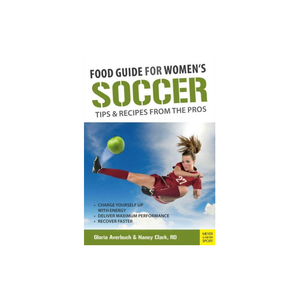 Meyer & Meyer Sport (UK) Ltd Food Guide for Womens Soccer (häftad, eng)