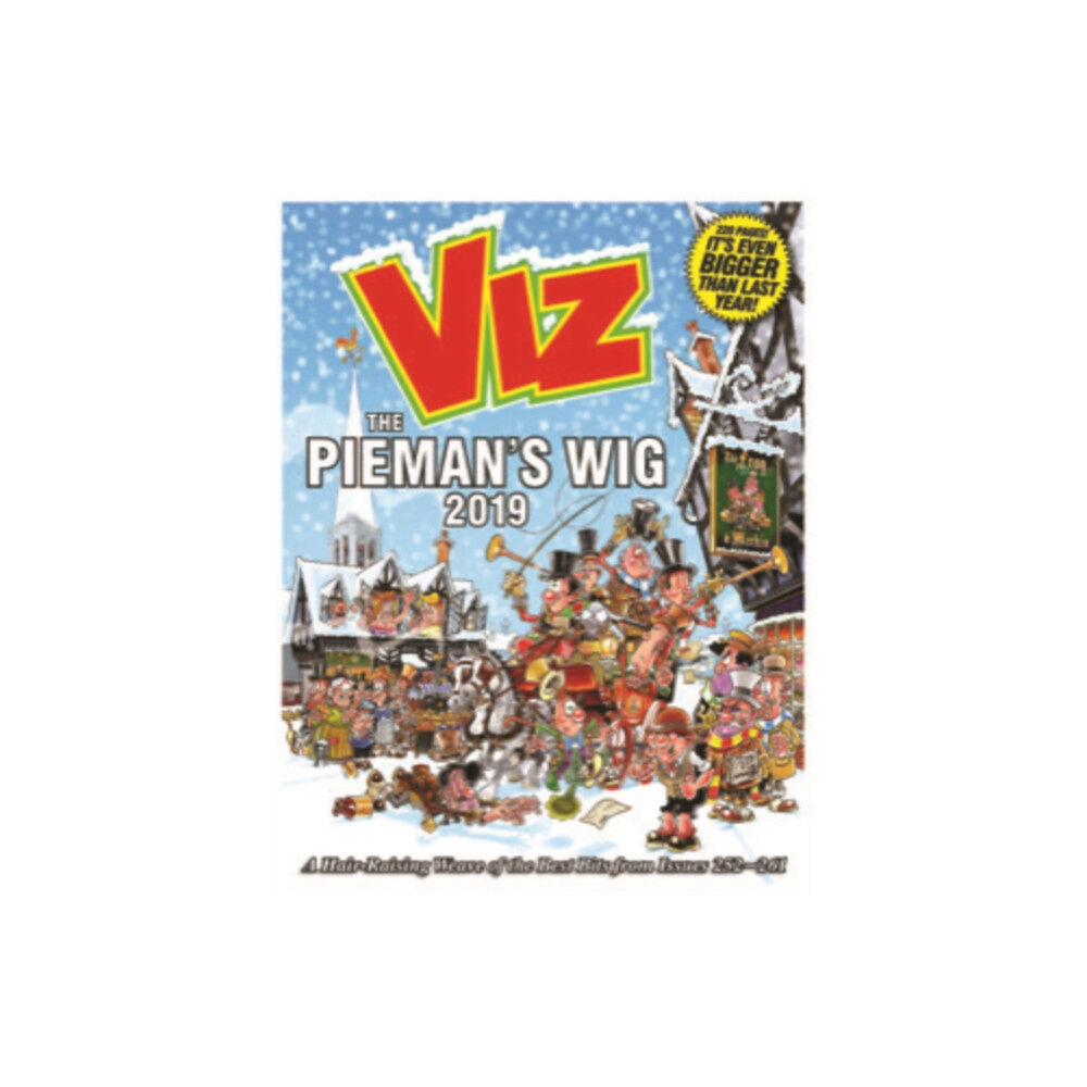 Diamond Publishing Group Ltd Viz Annual 2019 The Pieman's Wig (inbunden, eng)