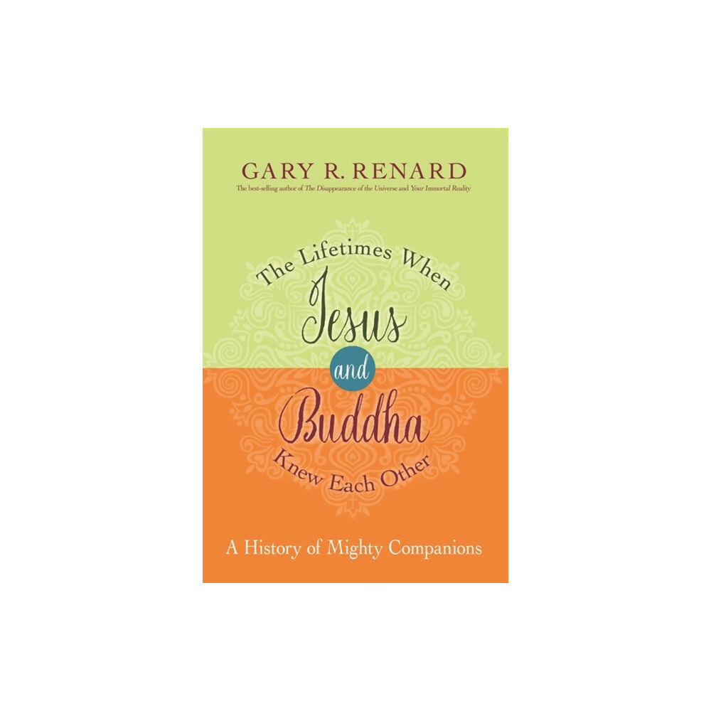 Hay House UK Ltd The Lifetimes When Jesus and Buddha Knew Each Other (häftad, eng)