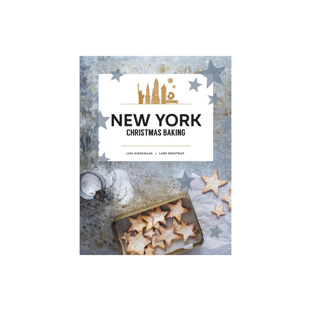 Allen & Unwin New York Christmas Baking (inbunden, eng)