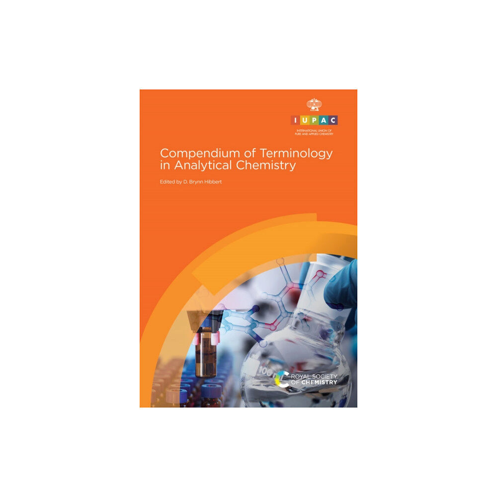 Royal Society of Chemistry Compendium of Terminology in Analytical Chemistry (inbunden, eng)