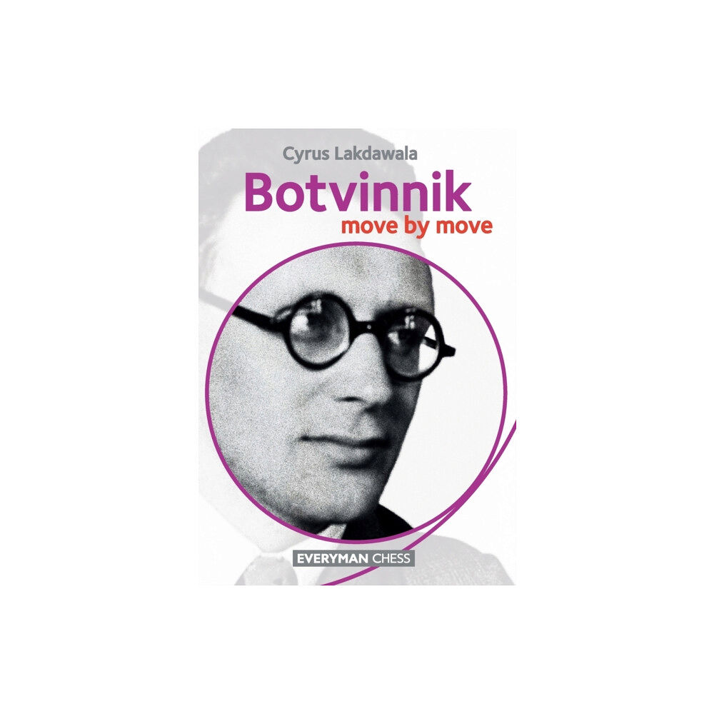 Everyman Chess Botvinnik: Move by Move (häftad, eng)