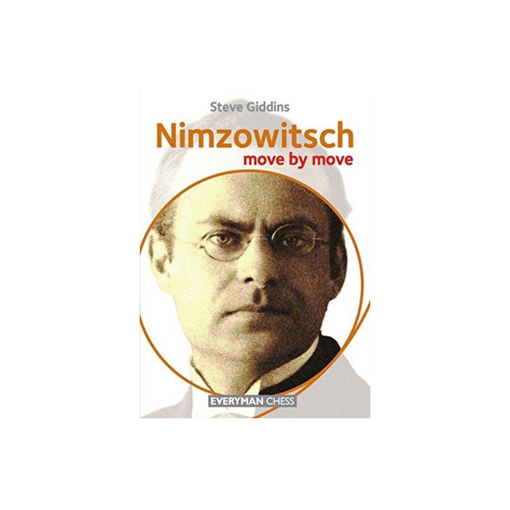 Everyman Chess Nimzowitsch: Move by Move (häftad, eng)