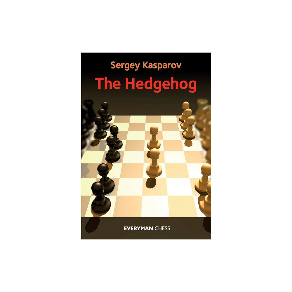 Everyman Chess The Hedgehog (häftad, eng)