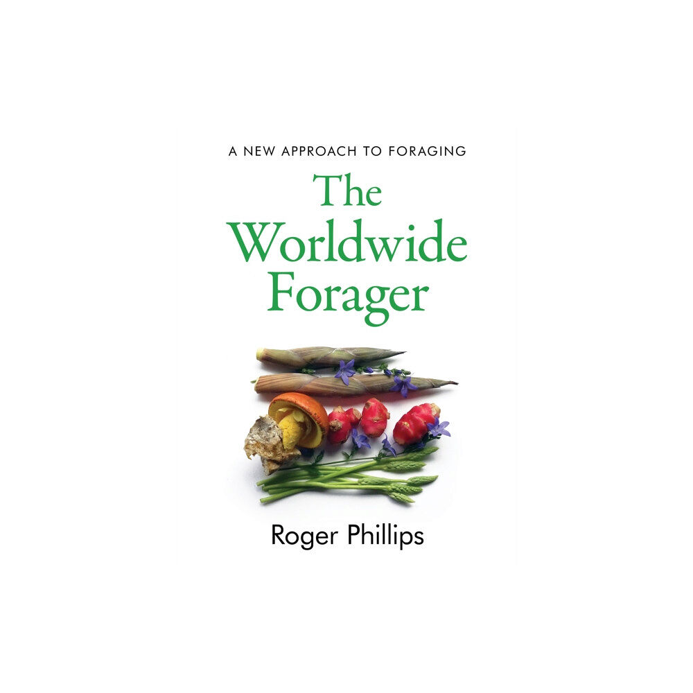 Unbound The Worldwide Forager (inbunden, eng)