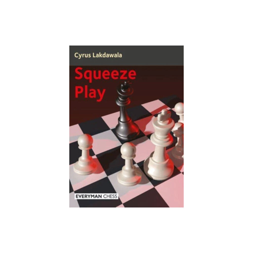 Everyman Chess Squeeze Play (häftad, eng)