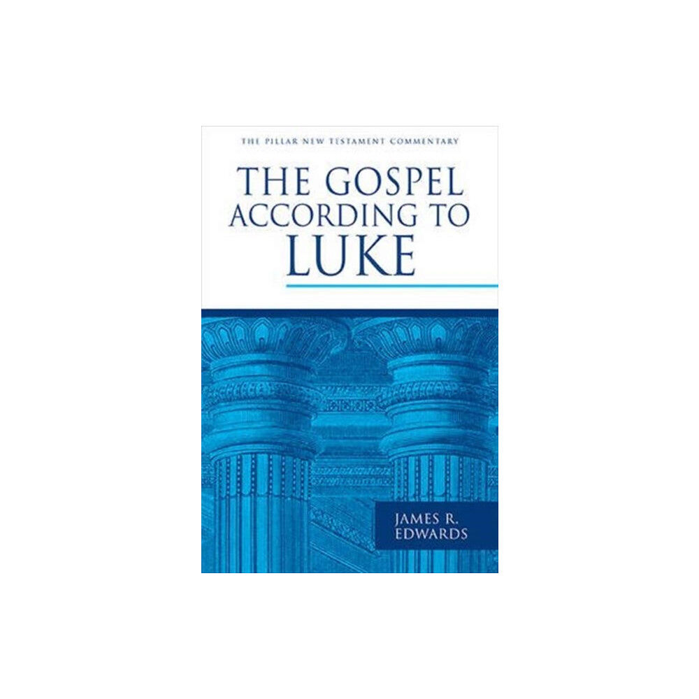 Inter-Varsity Press The Gospel According to Luke (inbunden, eng)