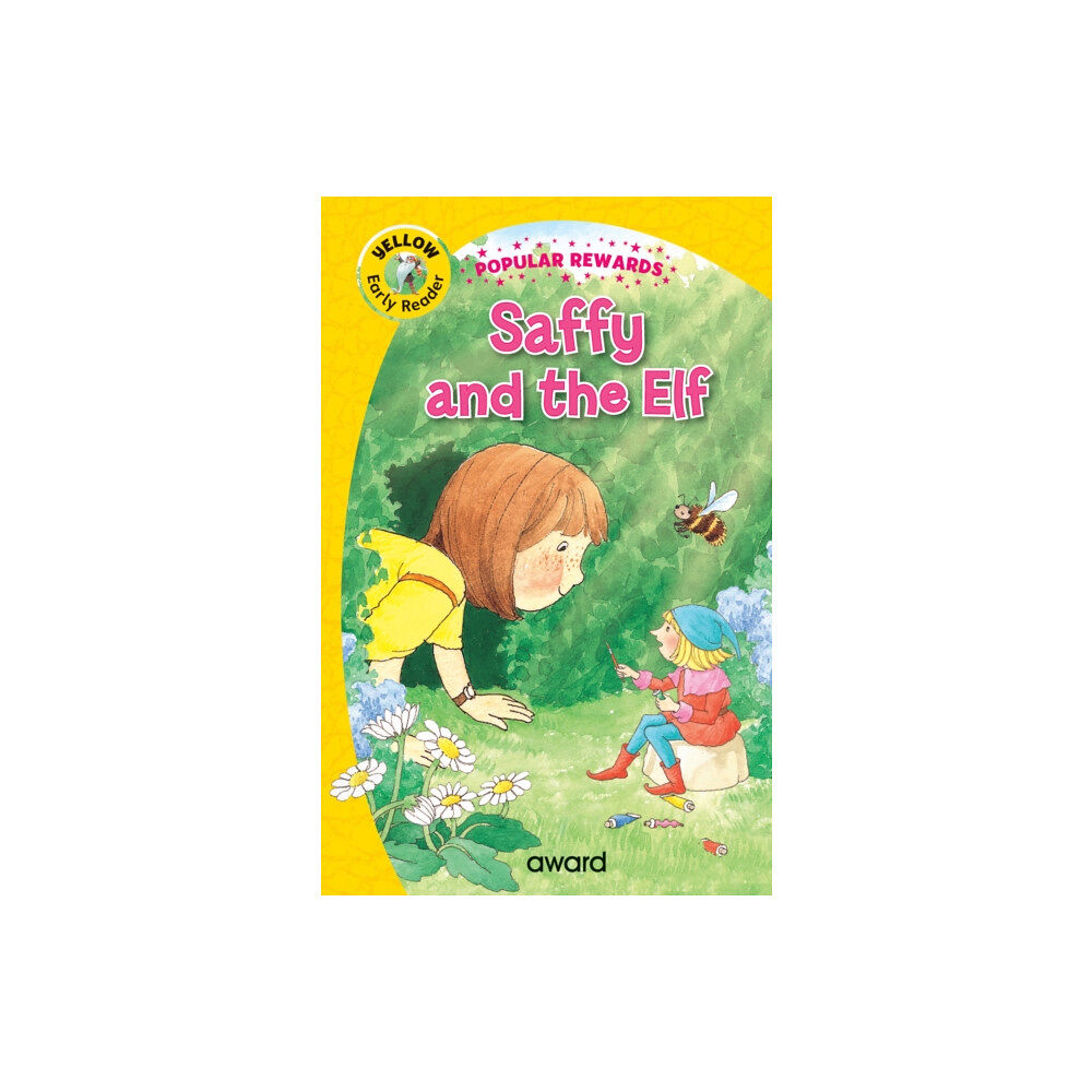 Award Publications Ltd Saffy and the Elf (inbunden, eng)