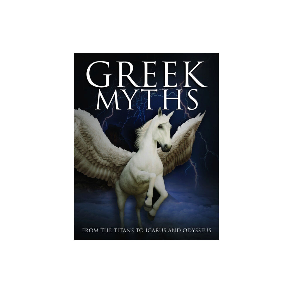 Amber Books Ltd Greek Myths (inbunden, eng)