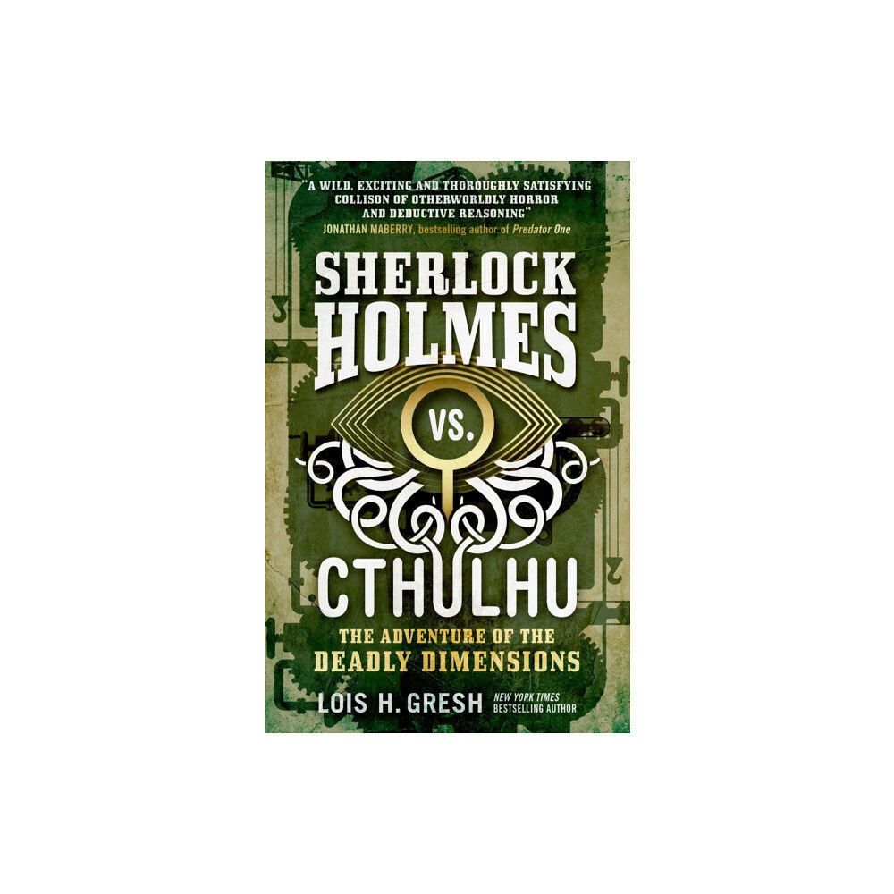 Titan Books Ltd Sherlock Holmes vs. Cthulhu: The Adventure of the Deadly Dimensions (häftad, eng)