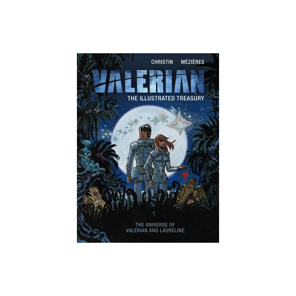 Titan Books Ltd Valerian: The Illustrated Treasury (inbunden, eng)