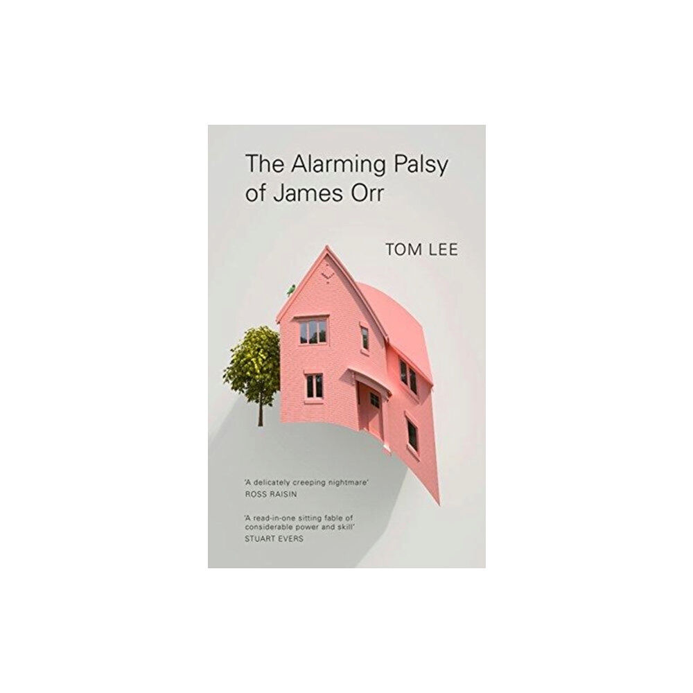 Granta Books The Alarming Palsy of James Orr (häftad, eng)