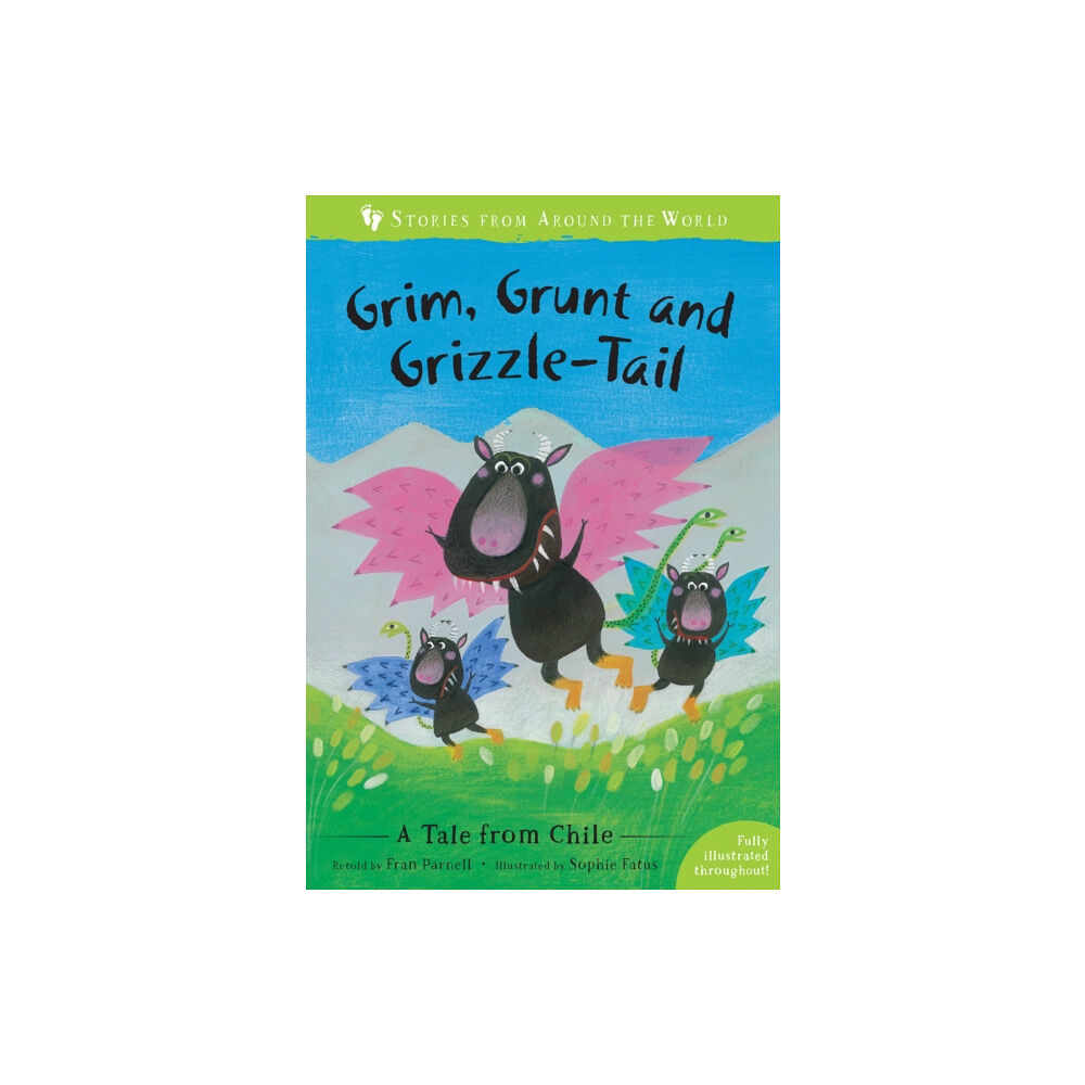 Barefoot Books Ltd Grim, Grunt and Grizzle-Tail (häftad, eng)