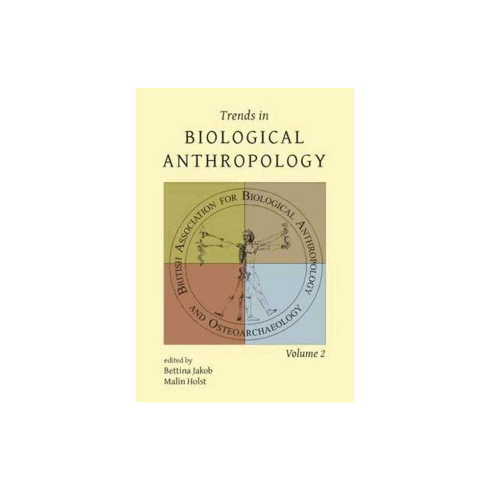 Oxbow books Trends in Biological Anthropology 2 (häftad, eng)