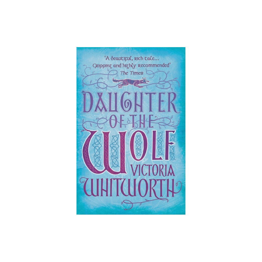 Bloomsbury Publishing PLC Daughter of the Wolf (häftad, eng)