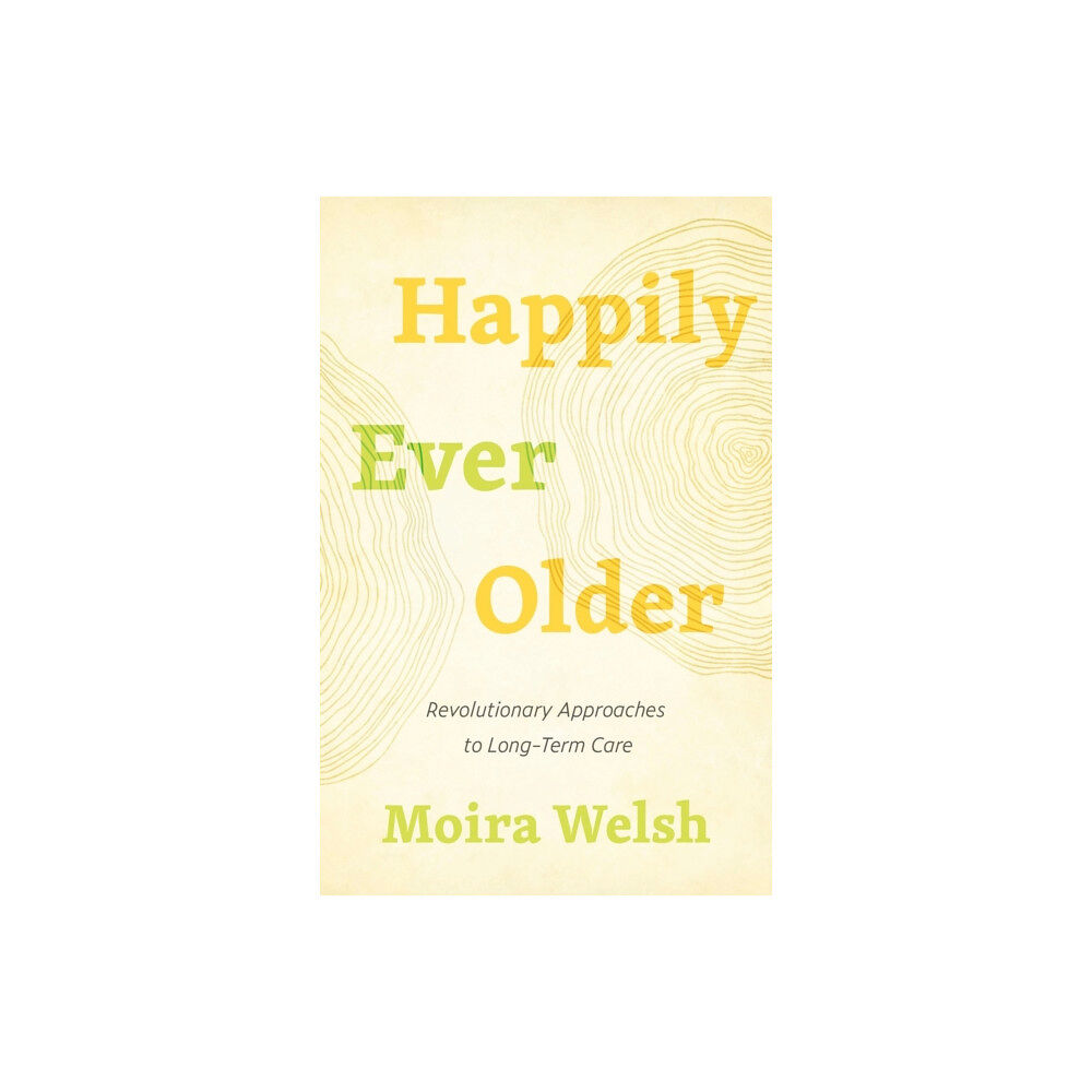 ECW Press,Canada Happily Ever Older (häftad, eng)