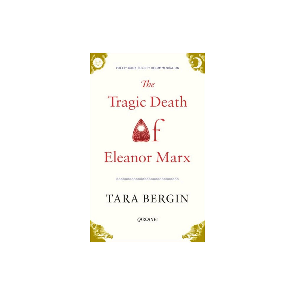 Carcanet Press Ltd The Tragic Death of Eleanor Marx (häftad, eng)