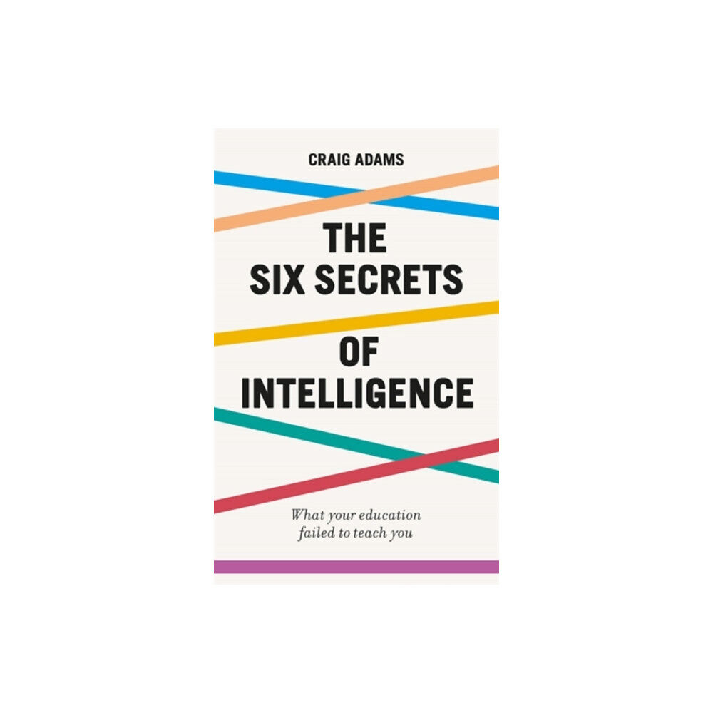 Icon Books The Six Secrets of Intelligence (häftad, eng)