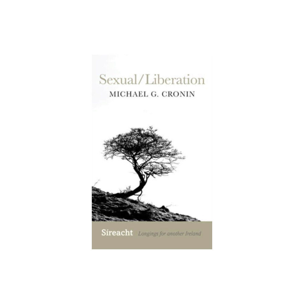 Cork university press Sexual/Liberation (häftad, eng)