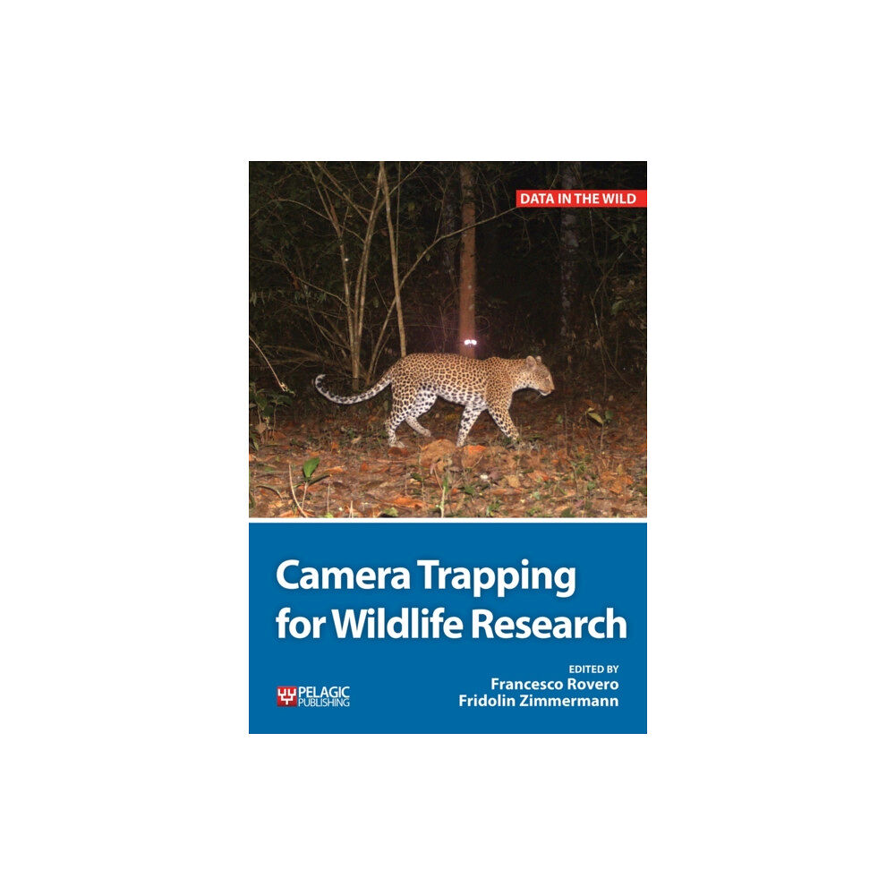Pelagic Publishing Camera Trapping for Wildlife Research (häftad, eng)
