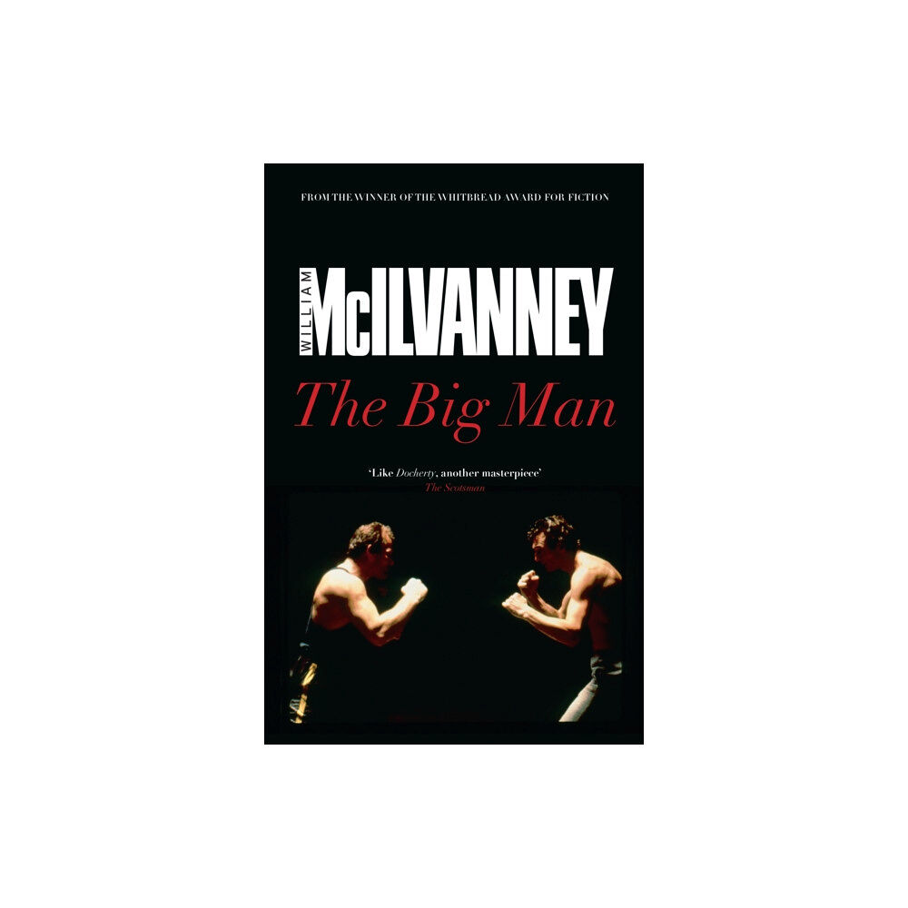 Canongate Books The Big Man (häftad, eng)