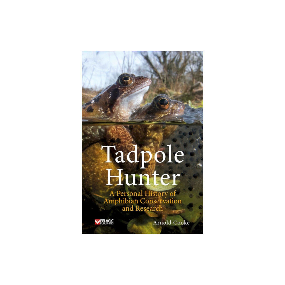 Pelagic Publishing Tadpole Hunter (häftad, eng)