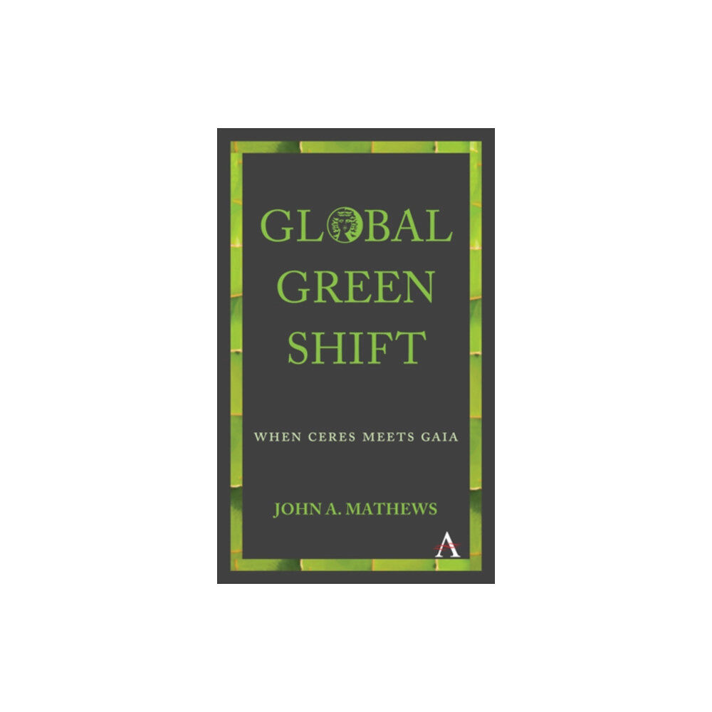 Anthem press Global Green Shift (häftad, eng)